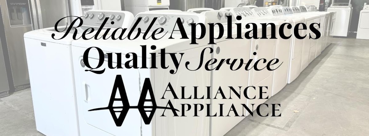 Alliance Appliance, LLC; Your local used appliance store!