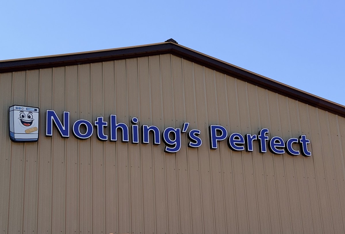 Nothing's Perfect Brand New Scratch & Dent Appliances and More